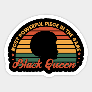 Most Powerful Piece In The Game Funny Gift Idea For black Queen Sticker